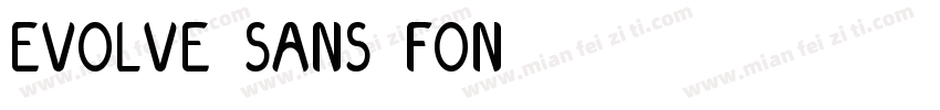Evolve Sans Fon字体转换
